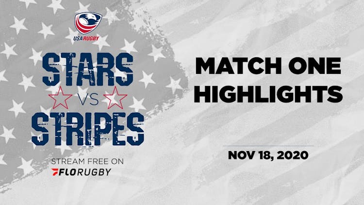 HIGHLIGHTS  USA Rugby Stars vs Stripes Match One  Nov 18, 2020